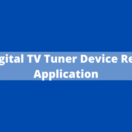 What is Digital TV Tuner Device Registration Application