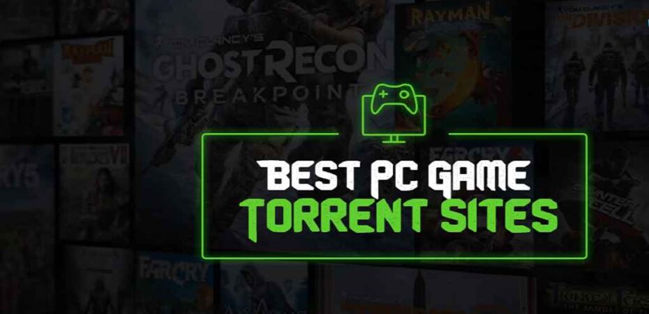 10 Best Game Torrent Sites