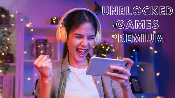 Exclusive Features of Unblocked Games Premium